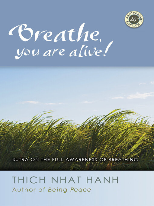 Title details for Breathe, You Are Alive by Thich Nhat Hanh - Available